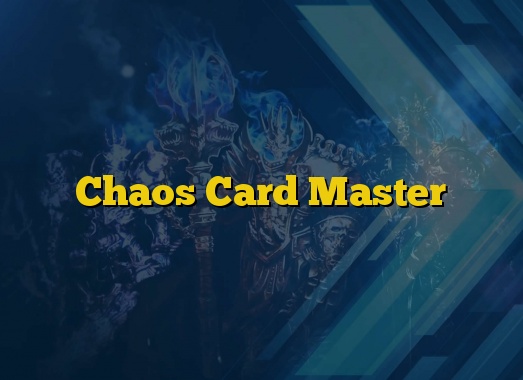 Chaos Card Master
