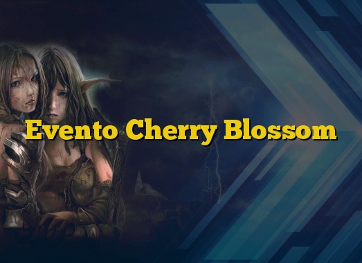 Evento Cherry Blossom