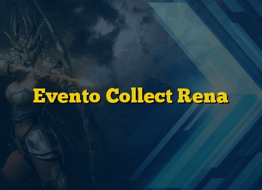 Evento Collect Rena
