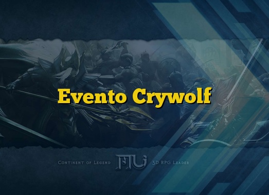 Evento Crywolf