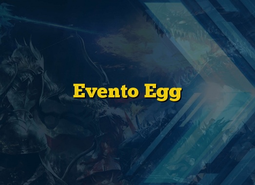 Evento Egg