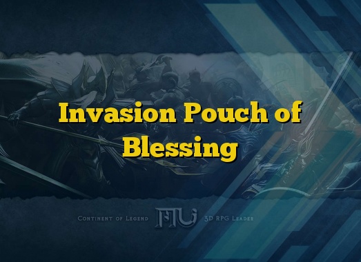 Invasion Pouch of Blessing