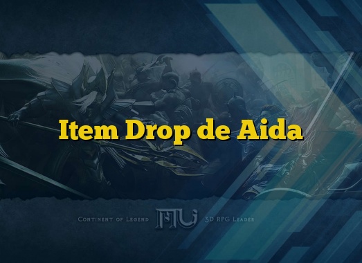 Item Drop de Aida