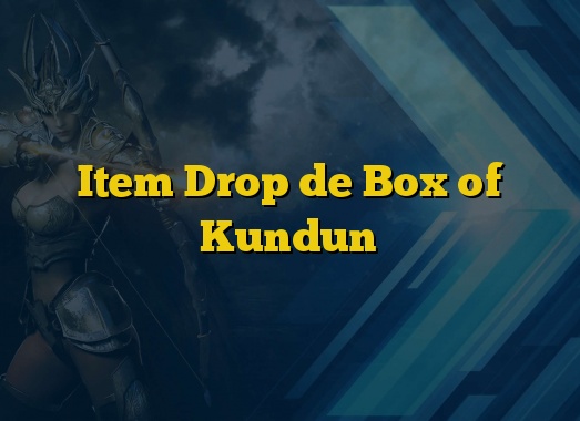 Item Drop de Box of Kundun