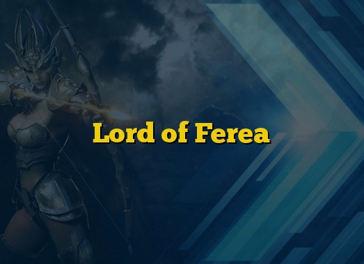 Lord of Ferea