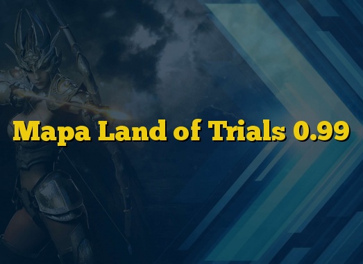 Mapa Land of Trials 0.99