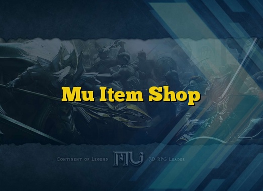 Mu Item Shop