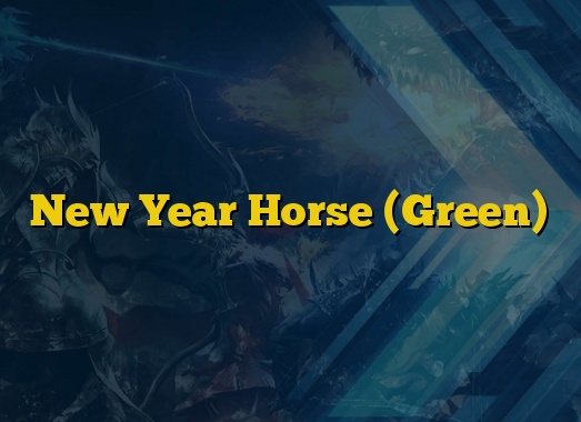 New Year Horse (Green)