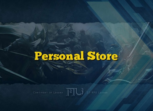 Personal Store