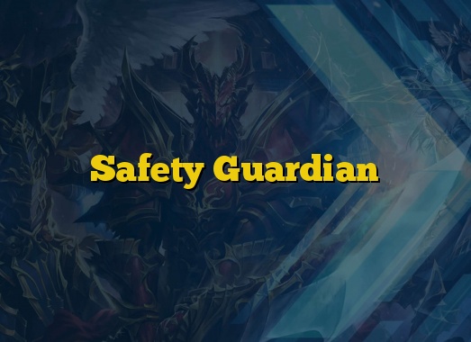 Safety Guardian