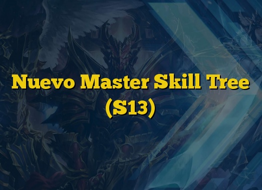 Nuevo Master Skill Tree (S13)