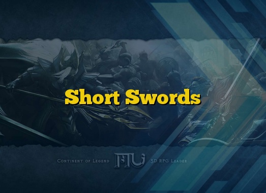 Short Swords